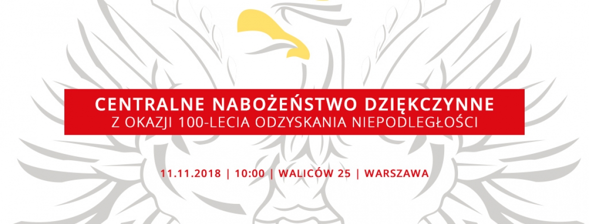 Nabożeństwo dziękczynne z okazji 100-lecia odzyskania niepodległości